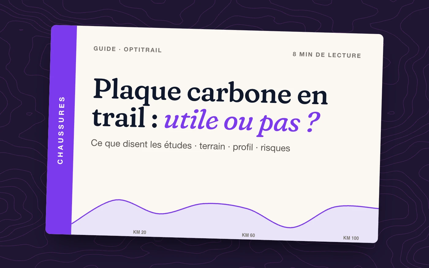 Chaussures de trail à plaque carbone : utiles ou pas ?